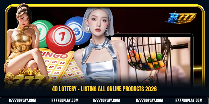 4D Lottery - Listing All Online Products 2026
