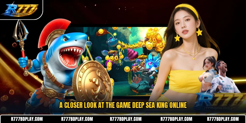 A closer look at the game Deep Sea King online