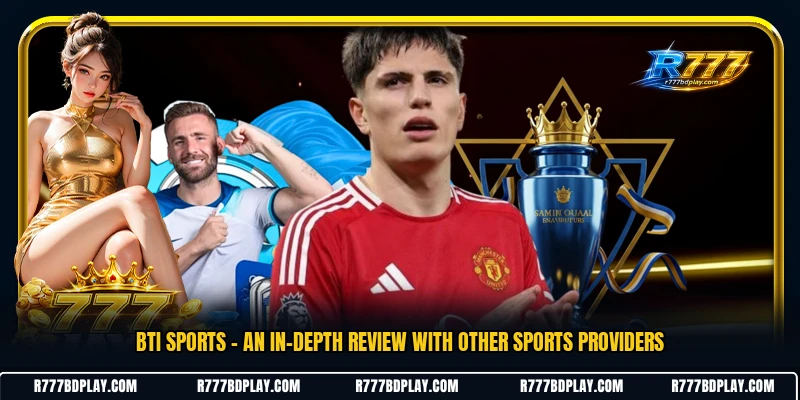 BTi Sports - An In-Depth Review With Other Sports Providers