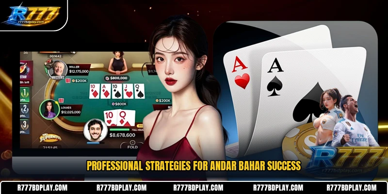 Professional strategies for Andar Bahar success