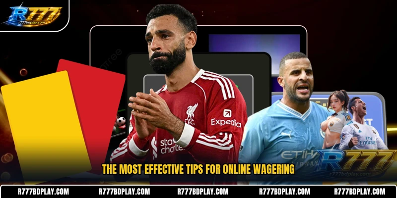 The most effective tips for online wagering