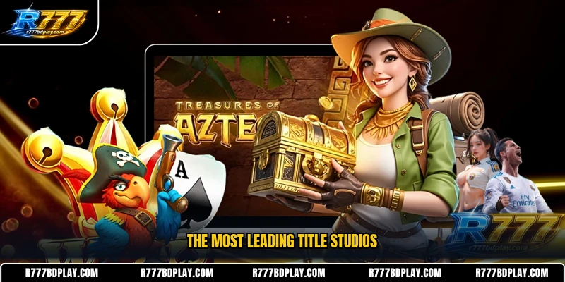 The most leading title studios