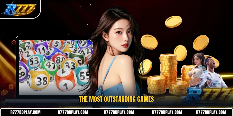 The most outstanding games